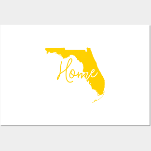 Florida is Home Posters and Art